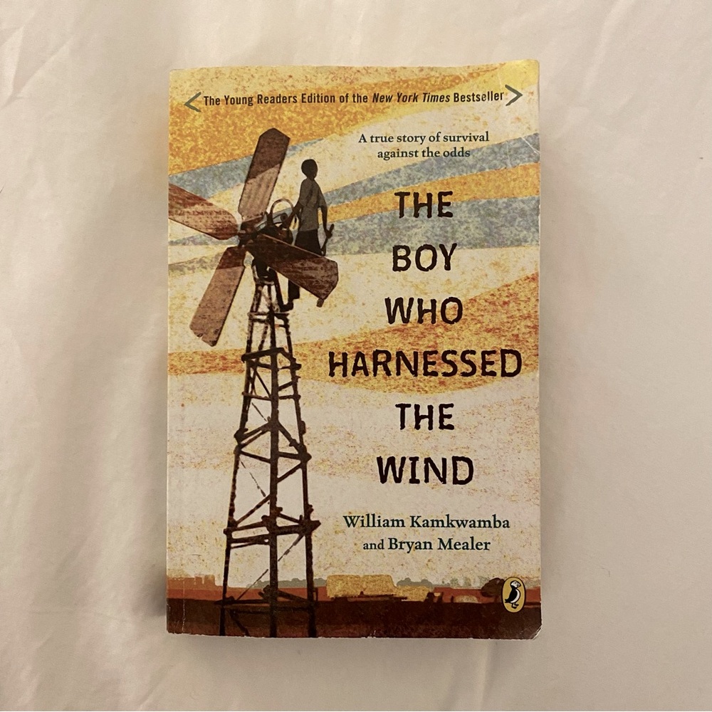 The boy who harnessed the wind by William Kamkwamba and BrianMealer